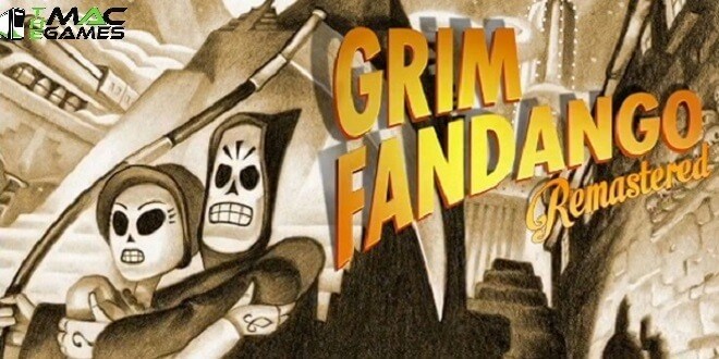 Grim fandango remastered mac os x download pc